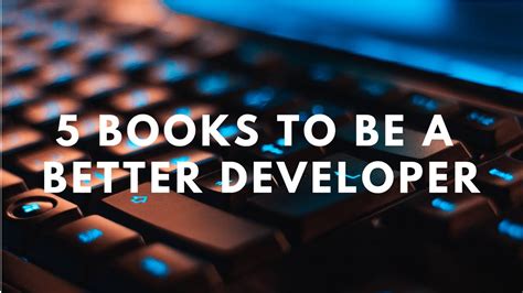 5 Books To Become A Better Software Developer Youtube
