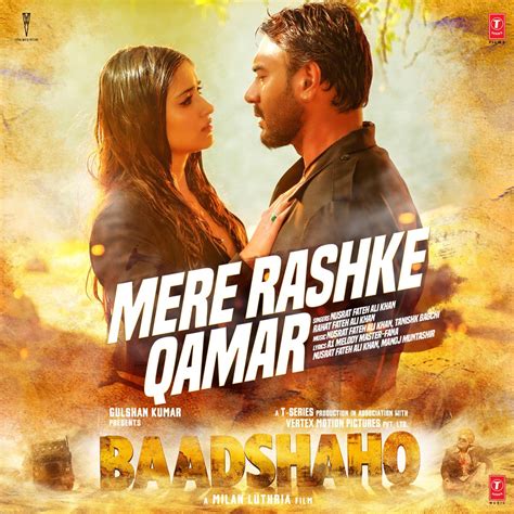‎mere Rashke Qamar From Baadshaho Single By Nusrat Fateh Ali Khan