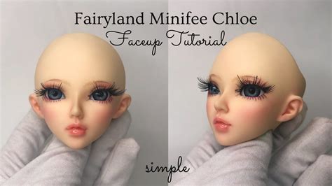 Fairyland Minifee Chloe Simple Faceup Custom Bjd Doll Repaint Tutorial