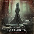 ‘The Curse of La Llorona’ Soundtrack Details | Film Music Reporter