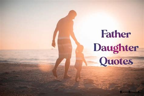 145 father daughter quotes and sayings about girls dad boomsumo