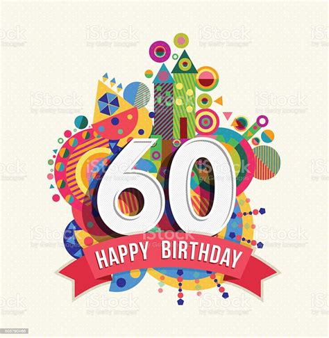 Download hd happy birthday photos for free on unsplash. Ilustración de Feliz Cumpleaños 60 Años Tarjeta De ...