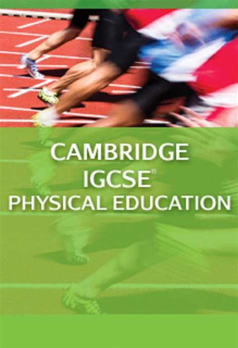 Cambridge Igcse® Physical Education Course Powered By Collins Connect