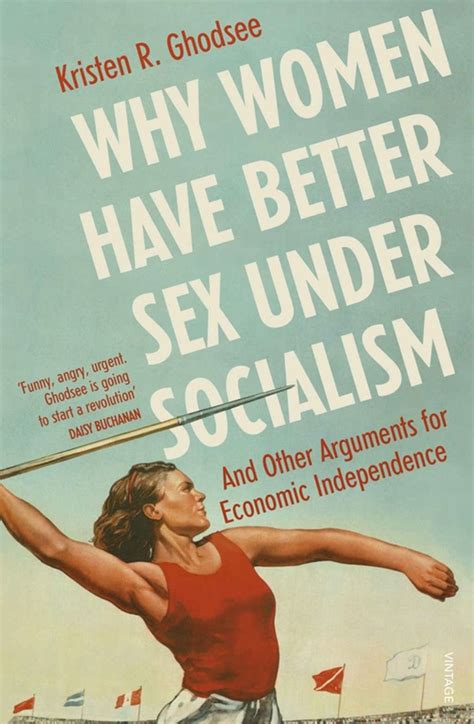 why women have better sex under socialism kristen ghodsee 9781529110579 boeken