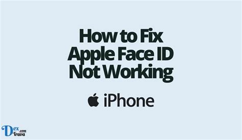 How To Fix Apple Face Id Not Working