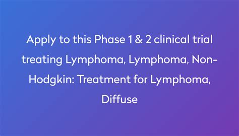 Treatment For Lymphoma Diffuse Clinical Trial Power