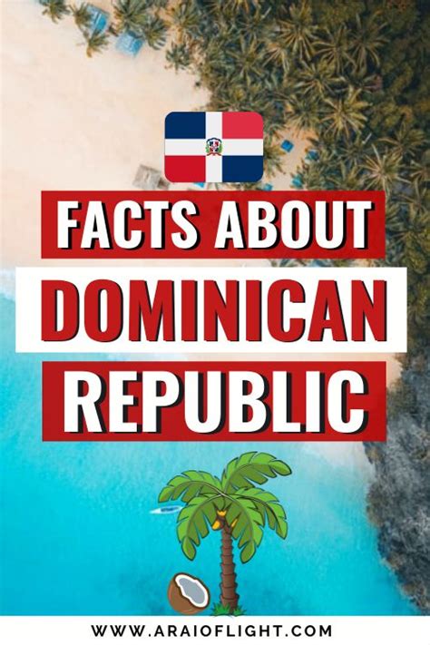 100 Interesting Dominican Republic Facts To Know What Is The