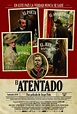 Historia y Cine: “El Atentado” (2010) de Jorge Fons