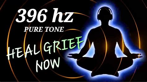 396 Hz Pure Tone Releases Fear And Guilt Youtube