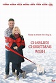 Charlie's Christmas Wish - Película 2020 - Cine.com