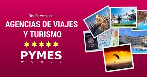 Diseño web para agencias de viajes y turismo Pymes World