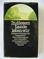 ISBN 3446126031 "In diesem Lande leben wir" – Erstausgabe kaufen