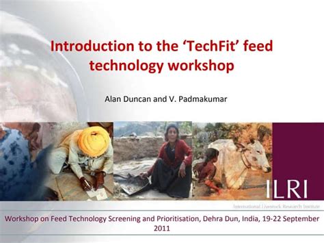 Introduction To The ‘techfit Feed Technology Workshop Ppt