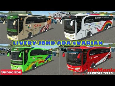 Kali ini kami kembali akan berbagi informasi mengenai game bus simulator indonesia maleo. LIVERY JBHD BUSSID ORI.//SAN.PUTRA PELANGI,GUNUNG HARTA,AGRA MAS //BUSSID V3.3.2 - YouTube