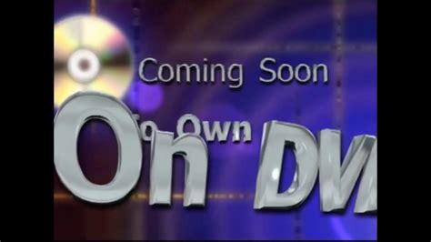 Coming Soon To Own On Dvd Bumper 2007 Youtube