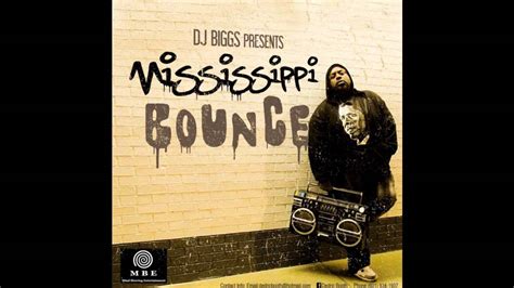 Dj Biggs Mississippi Bounce Youtube Music