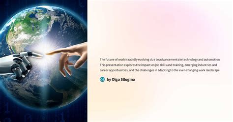 The future of work is rapidly evolving due to advancements in