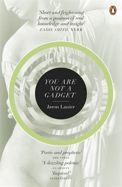 You Are Not A Gadget By Jaron Lanier Penguin Books Australia