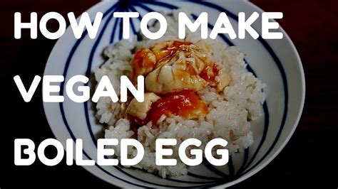 How To Make Vegan Boiled Egg Youtube