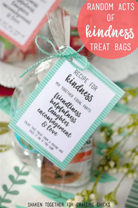 Recipe For Kindness Random Acts Of Kindness Treat Bags