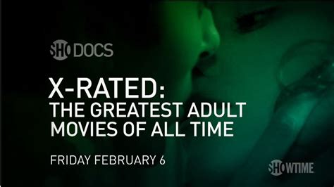 X Rated The Greatest Adult Movies Of All Time Tv Show Watch Online