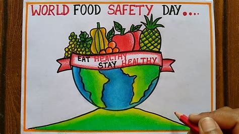 World Food Sefety Day Poster Drawing June 7 Eat Healthy Stay