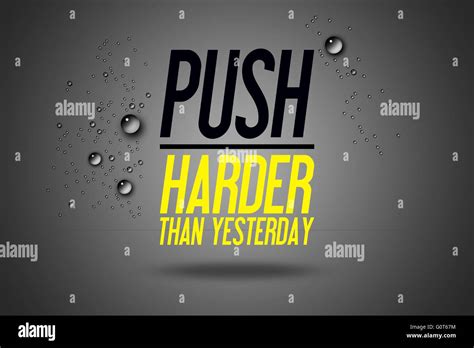 Push Harder Than Yesterday Advertisement Quotes Workout Sports
