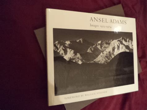 Ansel Adams Images 1923 1974 By Adams Ansel And Wallace Stegner