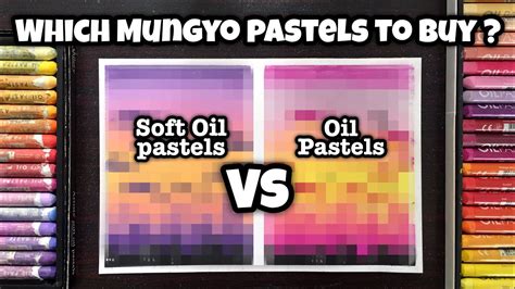 Mungyo Soft Oil Pastels Vs Mungyo Oil Pastels ~ Best Oil Pastels To Buy