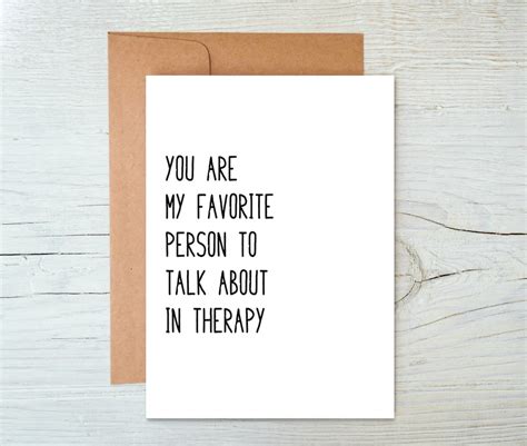 You Are My Favorite Person To Talk About In Therapy Mothers Day Card