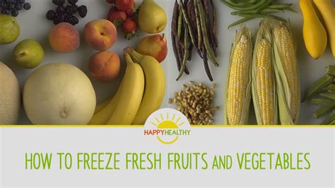 How To Freeze Fruits And Vegetables Youtube