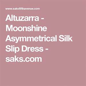 Altuzarra Moonshine Asymmetrical Silk Slip Dress Saks Com Silk