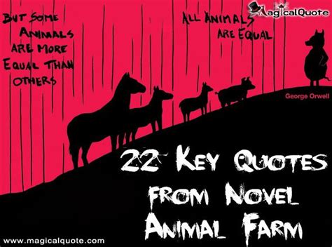 22 Key Quotes From Novel Animal Farm Magicalquote Animal Farm Novel