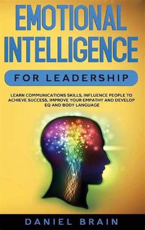 Emotional Intelligence For Leadership By Daniel Brain English