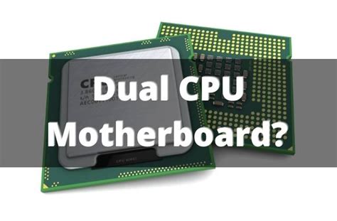 Should You Buy A Dual Cpu Motherboard Best Motherboard Zone