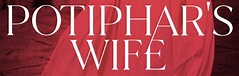 Potiphar's Wife Cover Reveal - Mesu Andrews