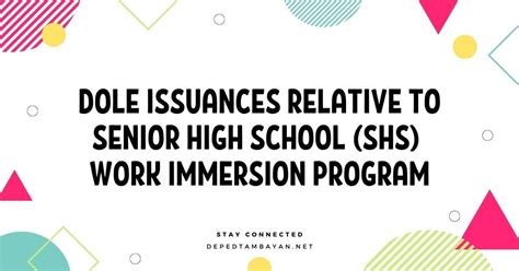 Dole Issuances Relative To Senior High School Shs Work Immersion