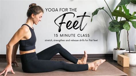 Optimize Your Yoga Practice With Proper Foot Alignment Learn All