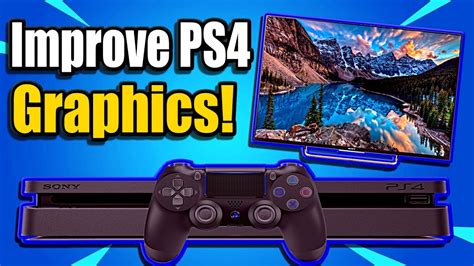 How To Improve Ps4 Graphics With Better Colors Best Method Youtube