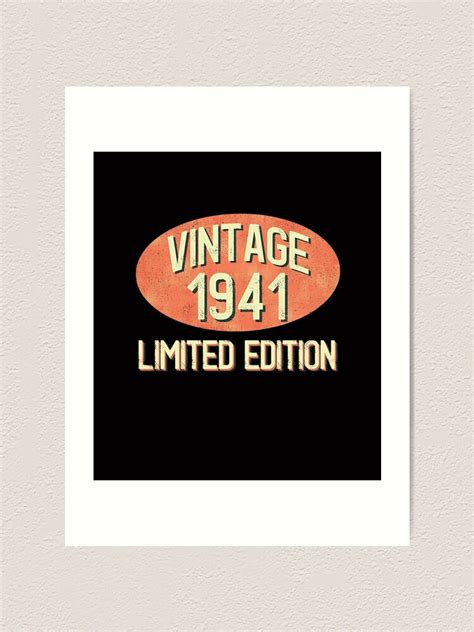 Vintage 1941 Limited Edition 80th Birthday 80 Year Old Art Print By Rayvnpqf5ra Redbubble