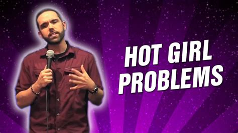 hot girl problems joe riga stand up comedy youtube