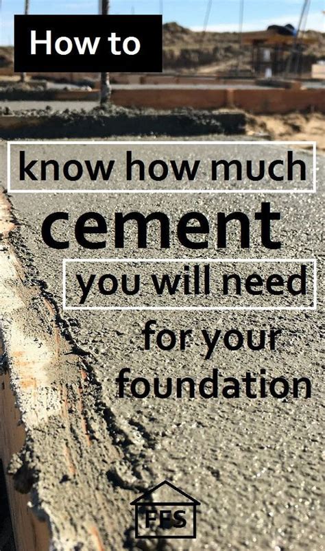 Look out for promotions and discounts How to figure out how much cement you will need for your ...