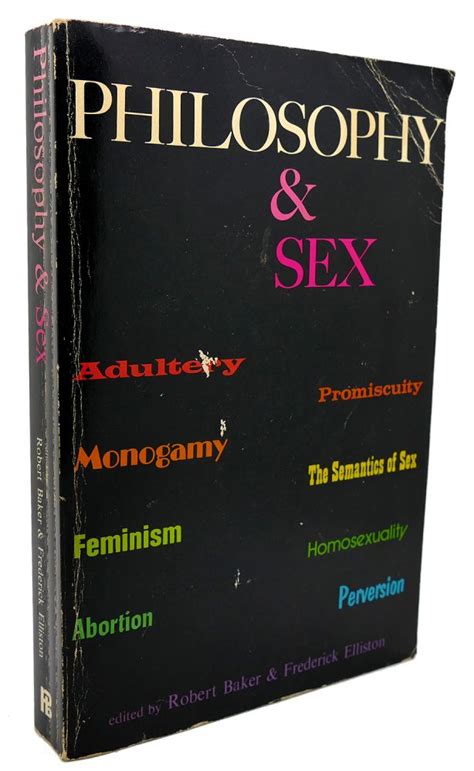 Philosophy And Sex Frederick Elliston First Edition Second Printing