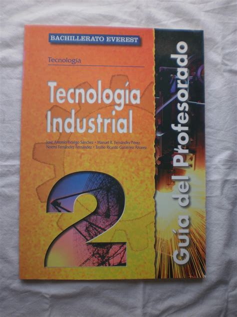 tecnología industrial 2 guía del profesorado spanish edition 9788424172541