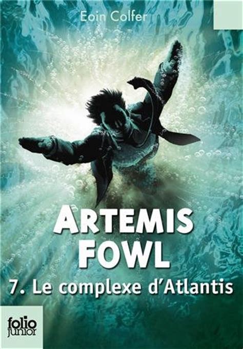 Artemis fowl, a young criminal prodigy, hunts down a secret society of fairies to find his missing father. Artemis Fowl 7/Le Complexe D'Atlantis de Eoin Colfer