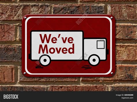 We Have Moved Sign Image & Photo (Free Trial) | Bigstock