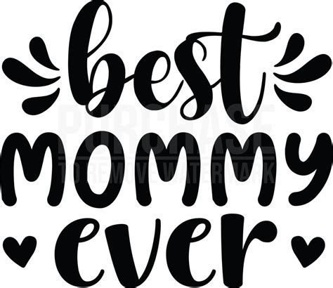 Best Mommy Ever Svg Mothers Day Svg