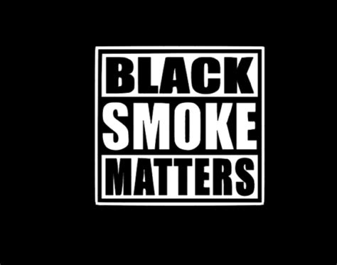 Black Smoke Matters Diesel Funny Diecut Vinyl Window Decal Sticker Car