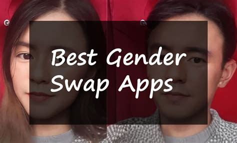 7 Best Gender Swap Apps Appthora
