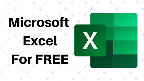 How To Get Microsoft Excel For Free In Windows Mac Legal Way